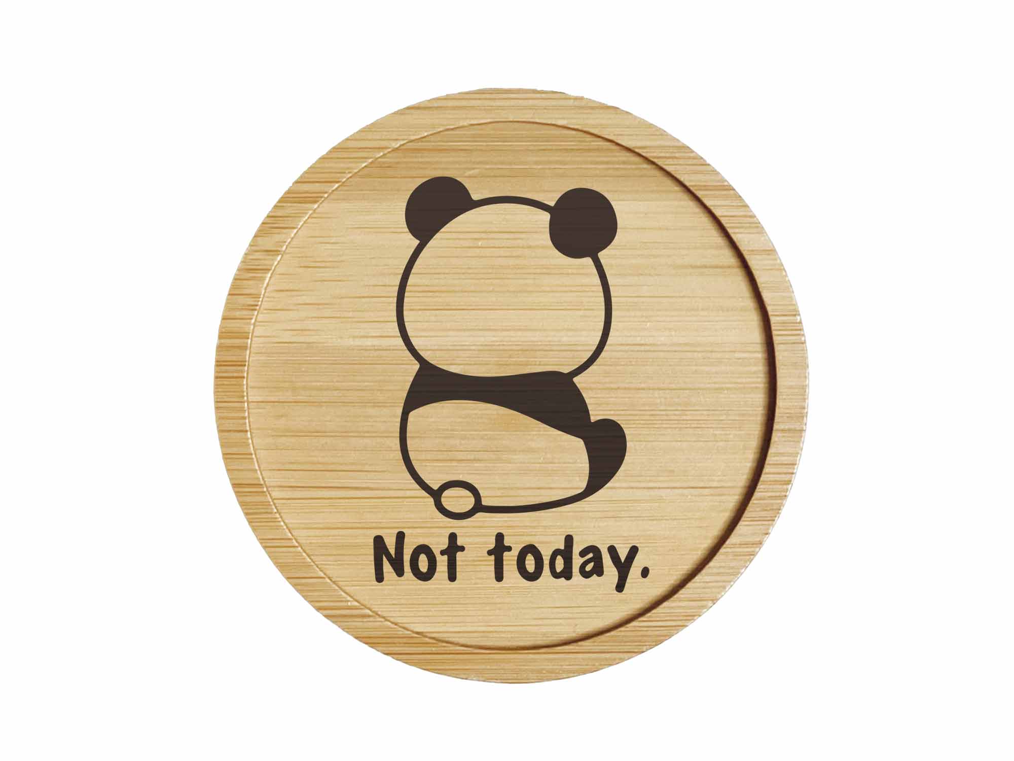 Dessous de verre | Animaux | Panda "Not Today."